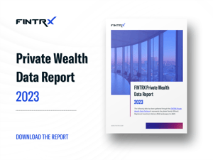 2023 FINTRX Private Wealth Data Report