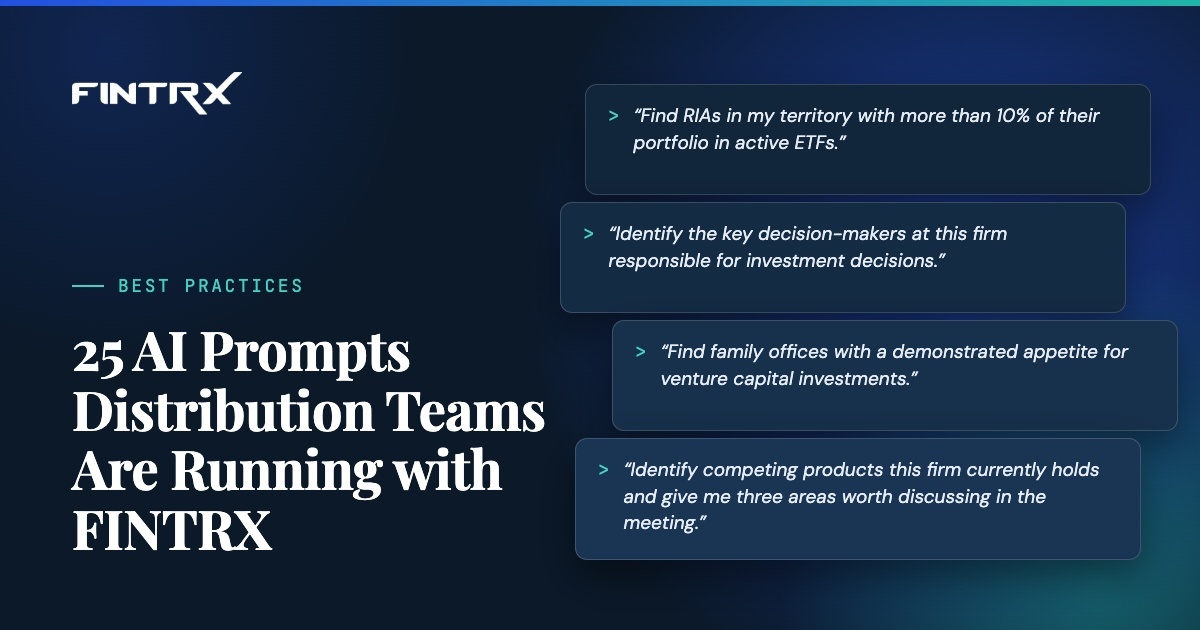 25 AI Prompts Distribution Teams Are Running with FINTRX