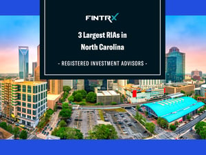 3 Largest Registered Investment Advisors (RIAs) in North Carolina