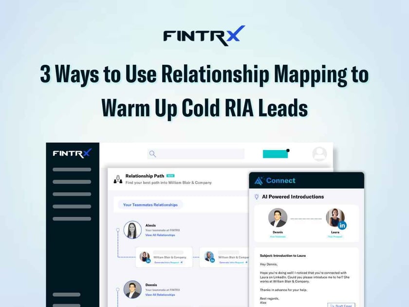 3 Ways to Use Relationship Mapping to Warm Up Cold RIA Leads