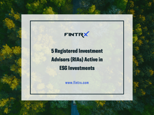 5 RIAs Active in ESG Investments
