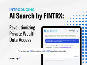 AI Search by FINTRX: Revolutionizing Private Wealth Data Access