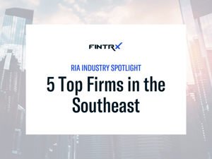 RIA Industry Spotlight: 5 Top Firms in the Southeast