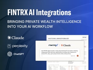 FINTRX AI Integrations: Bringing Private Wealth Intelligence Into Your AI Workflow