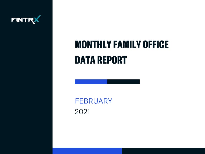 FINTRX Monthly Family Office Data Report