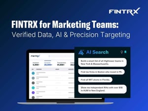 FINTRX for Marketing Teams: Verified Data, AI & Precision Targeting