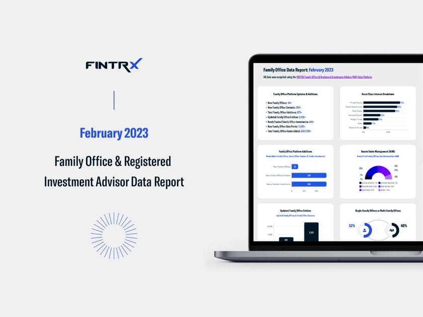 February 23' Family Office & RIA Monthly Data Report
