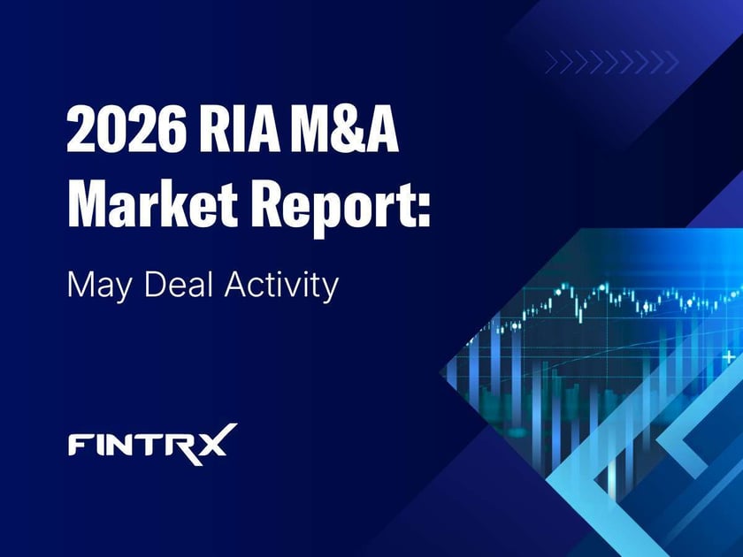 RIA M&A Market Report: May 2026