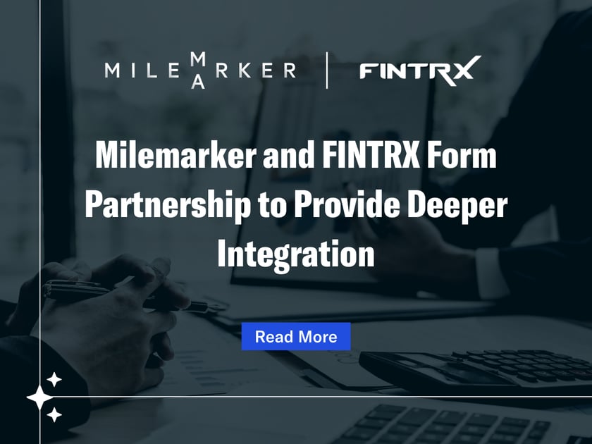 Milemarker and FINTRX Form Partnership to Provide Deeper Integration