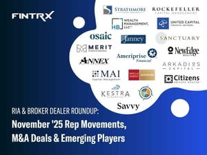 RIA & Broker-Dealer Roundup: November '25 Moves, M&A Deals & Emerging Players
