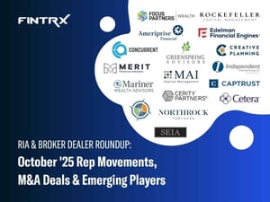 RIA & Broker-Dealer Roundup: October '25 Moves, M&A Deals & Emerging Players