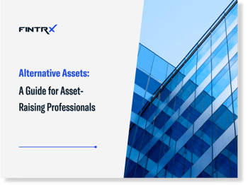 Alternative Assets: A Guide for Asset-Raising Professionals