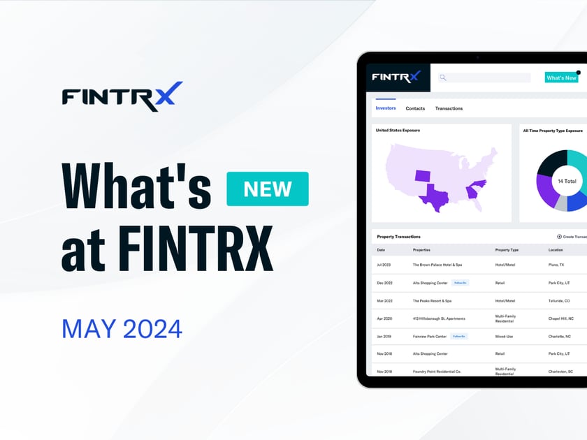 What's New at FINTRX | May 2024