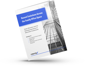 Recent Evolutions Across the Family Office Space