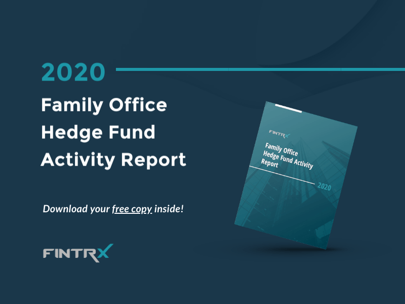 FINTRX 2020 Family Office Hedge Fund Activity Report
