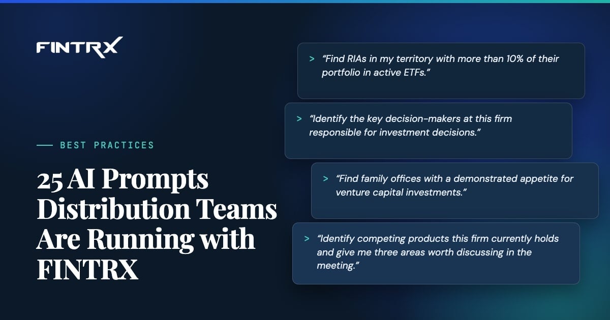 25 AI Prompts Distribution Teams Are Running with FINTRX