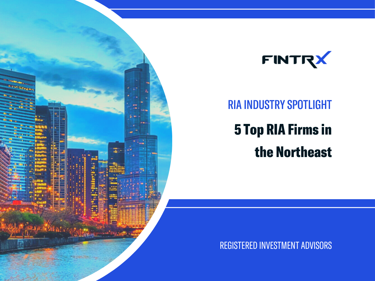 RIA Industry Spotlight: 5 Top Firms in the Northeast