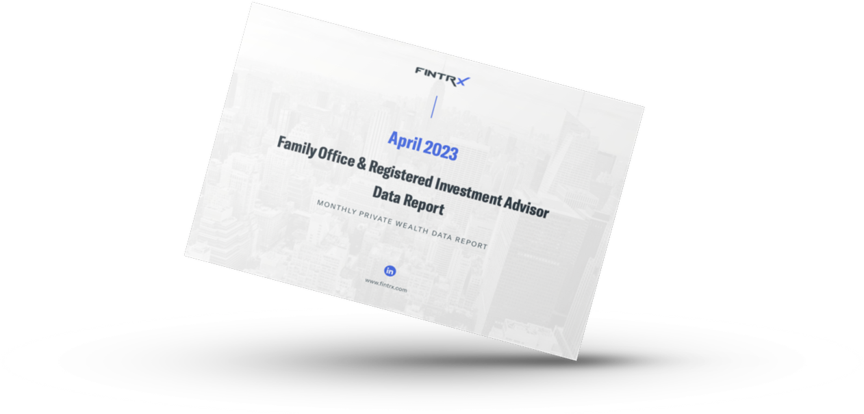 April 23' Family Office & RIA Monthly Data Report