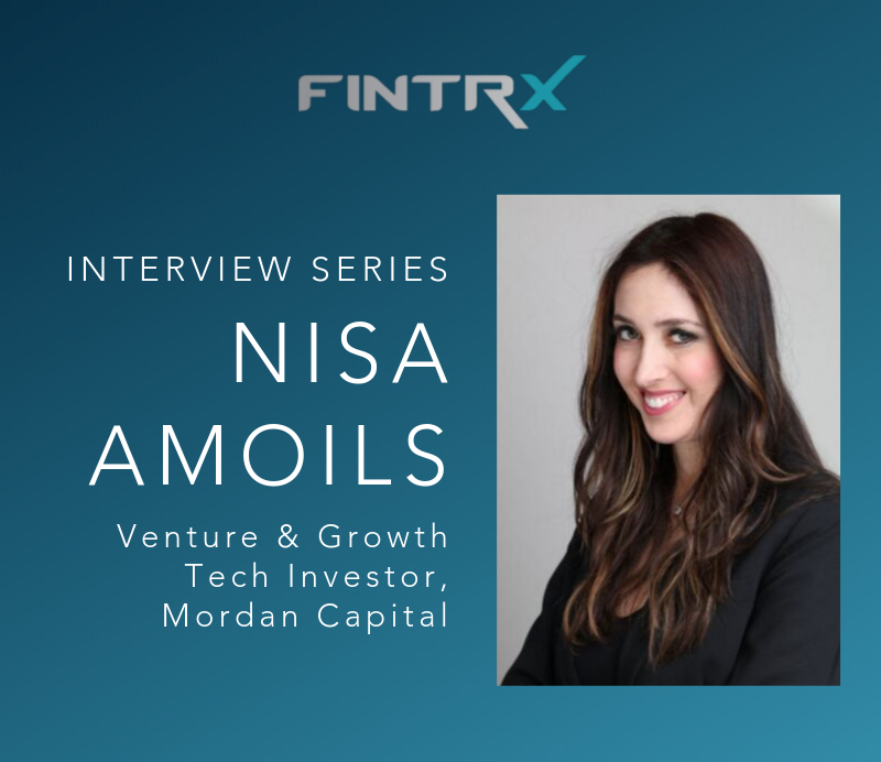 Interview with Nisa Amoils, Venture & Growth Tech Investor at Mordan Capital