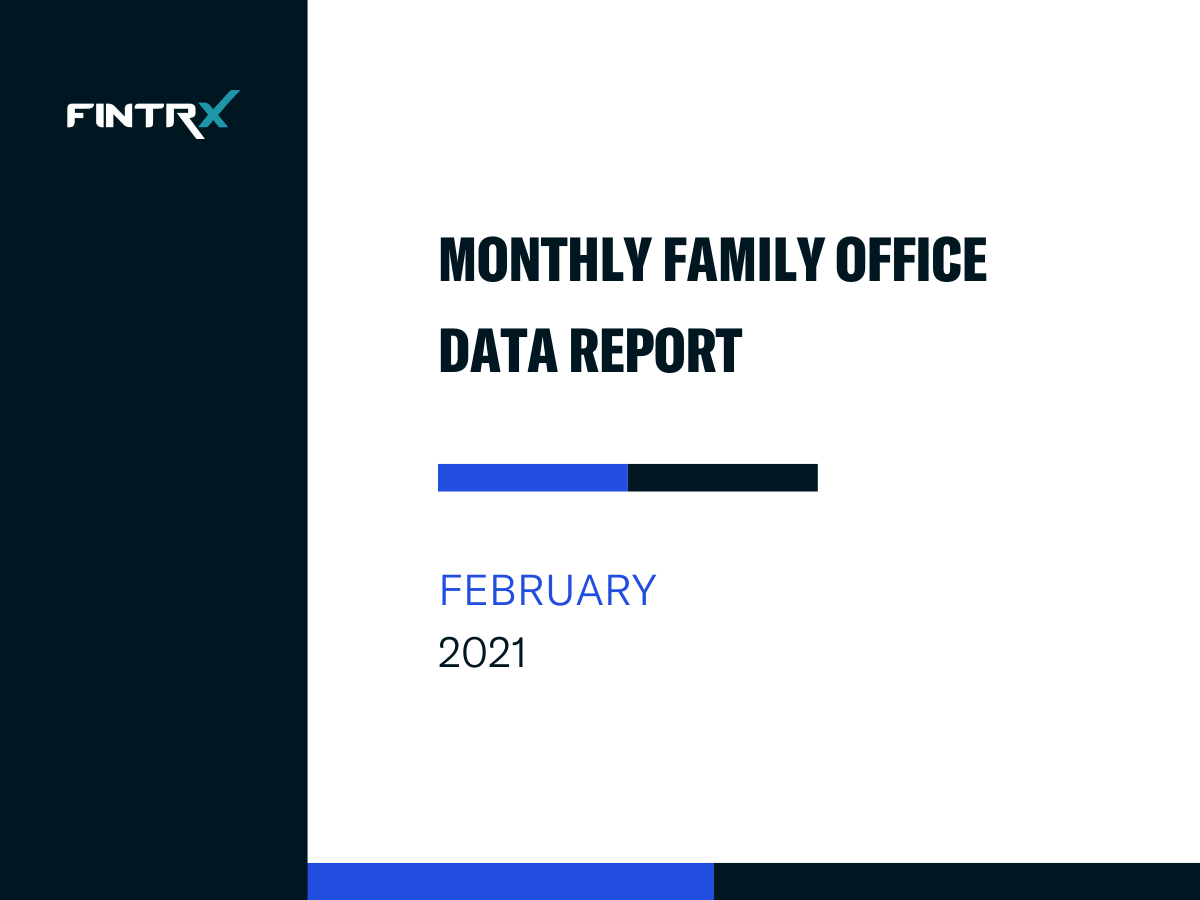 FINTRX Monthly Family Office Data Report