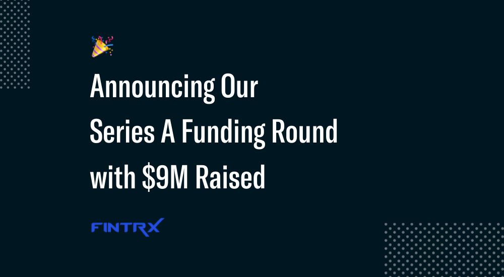 Announcing Our $9M Series A Funding