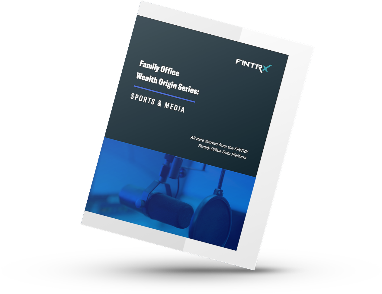 Family Office Wealth Origin Series: Sports & Media