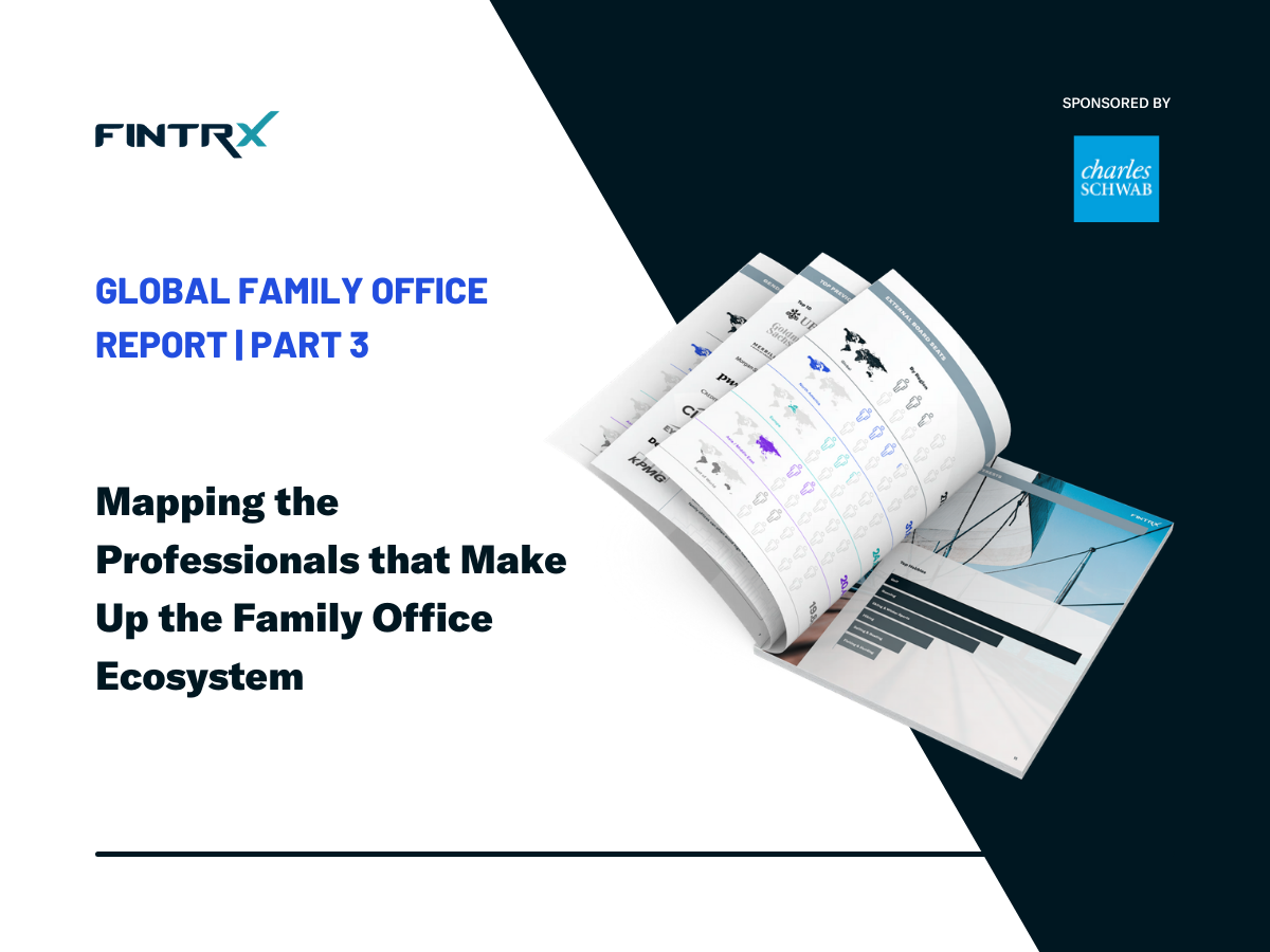 FINTRX Family Office Industry Report Released | Part 3 of 3
