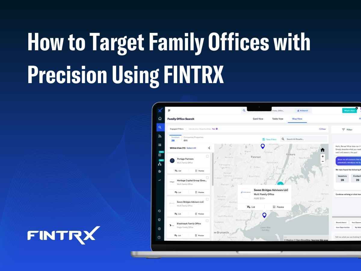 How to Target Family Offices with Precision Using FINTRX
