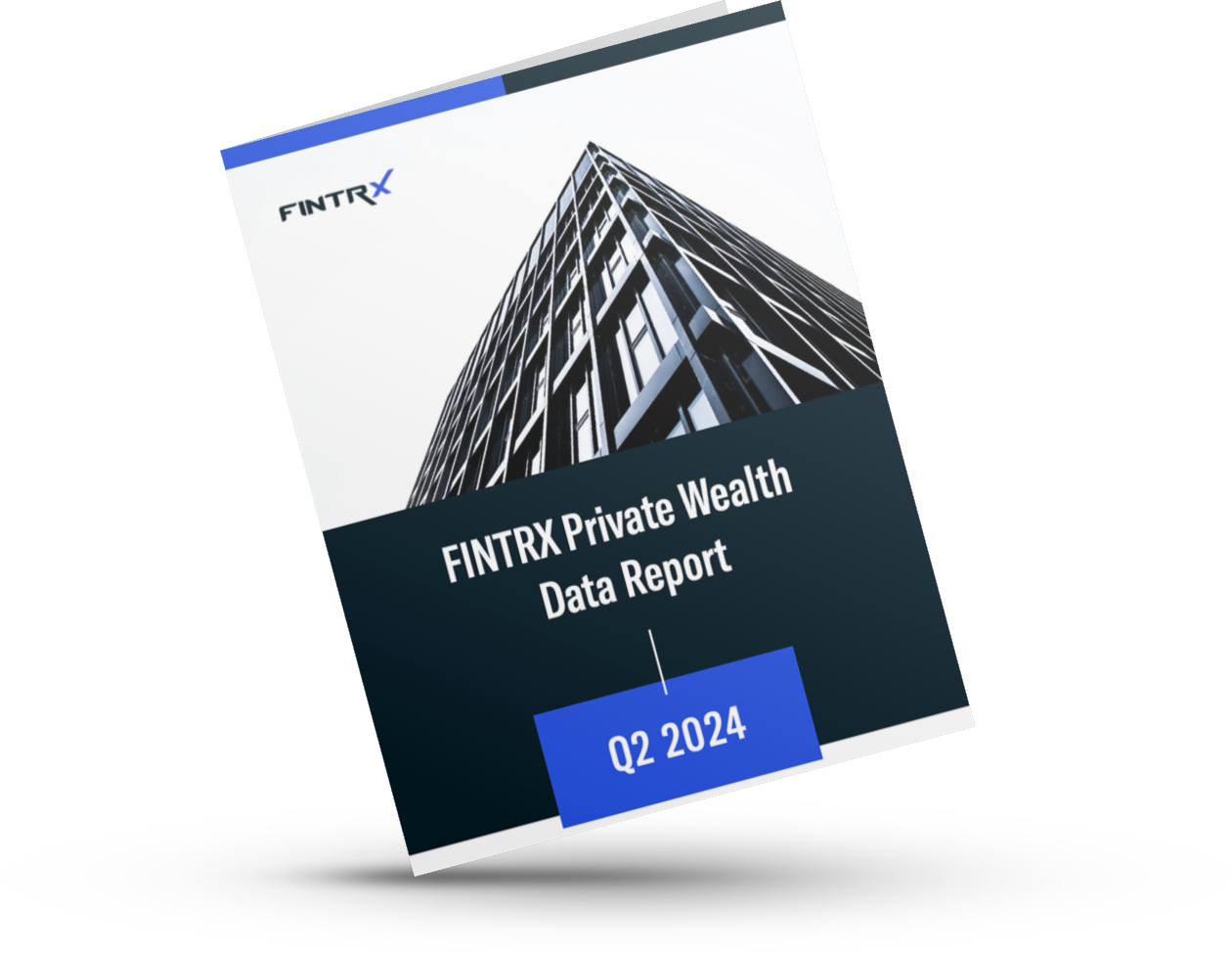 FINTRX Private Wealth Data Report, Q2 2024