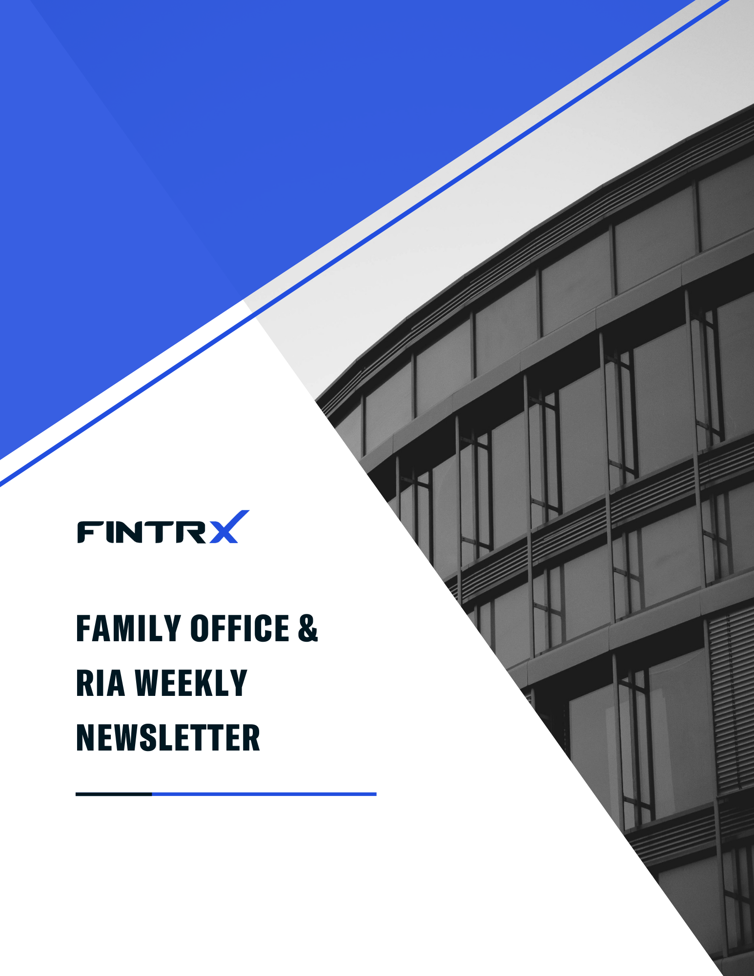 FINTRX Weekly Family Office & RIA News, Insights and trends.