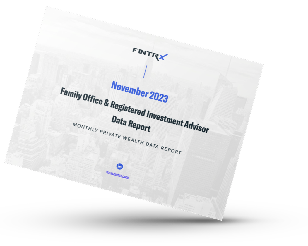 FINTRX Family Office & RIA Monthly Data Report - November 2023